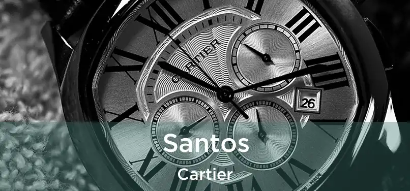  Santos Cartier